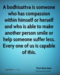 thich-nhat-hanh-quote-a-bodhisattva-is-someone-who-has-compassion-with