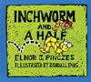 Inchworm and Half