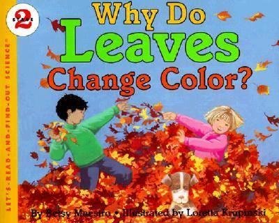  Process Skills with Children's Literature: Why Do Leaves Change Color?