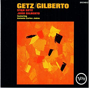 Arachnophonia: Getz/Gilberto | Listening In