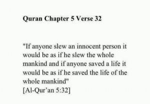 A message from the Qur'an, Chapter 5 Verse 32.