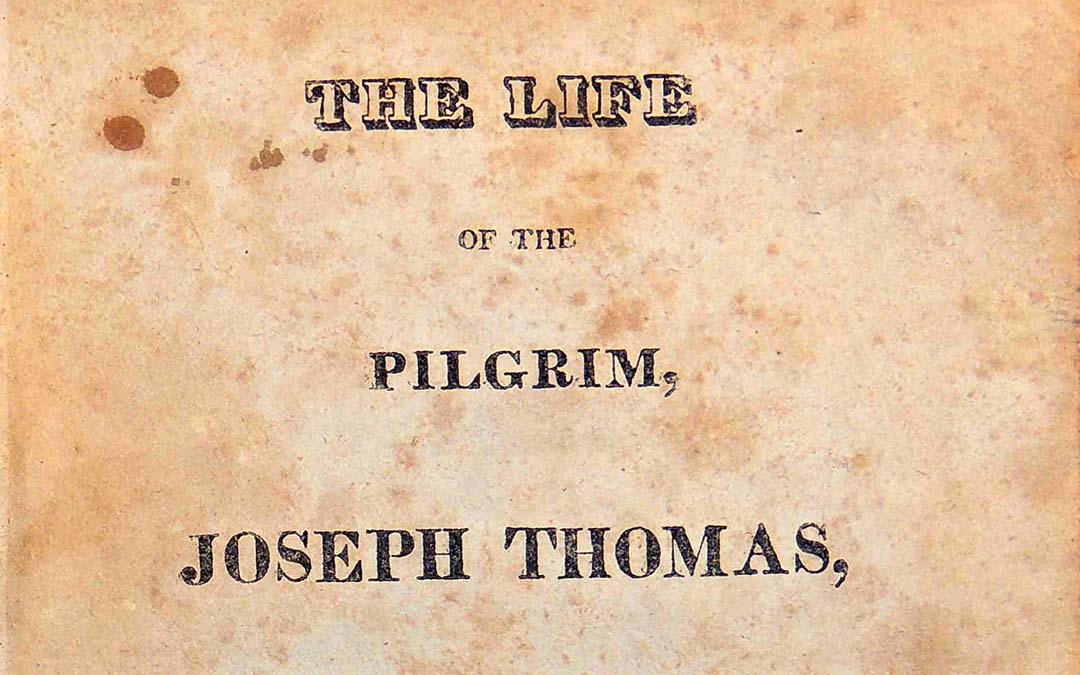 Excerpts from Joseph Thomas’s Life of the Pilgrim  (Fall 1808–Spring 1809)