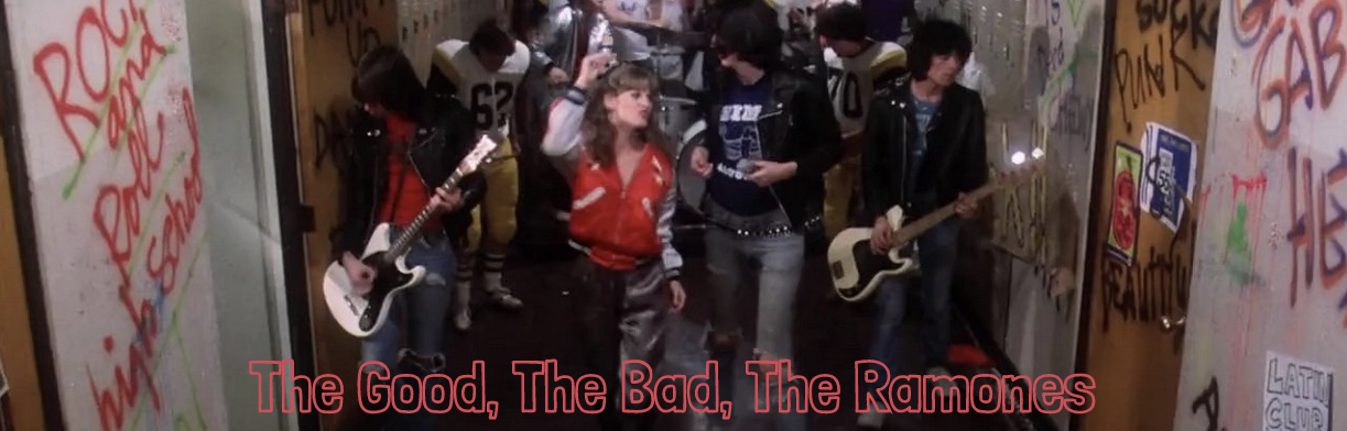 The Good, The Bad, The Ramones